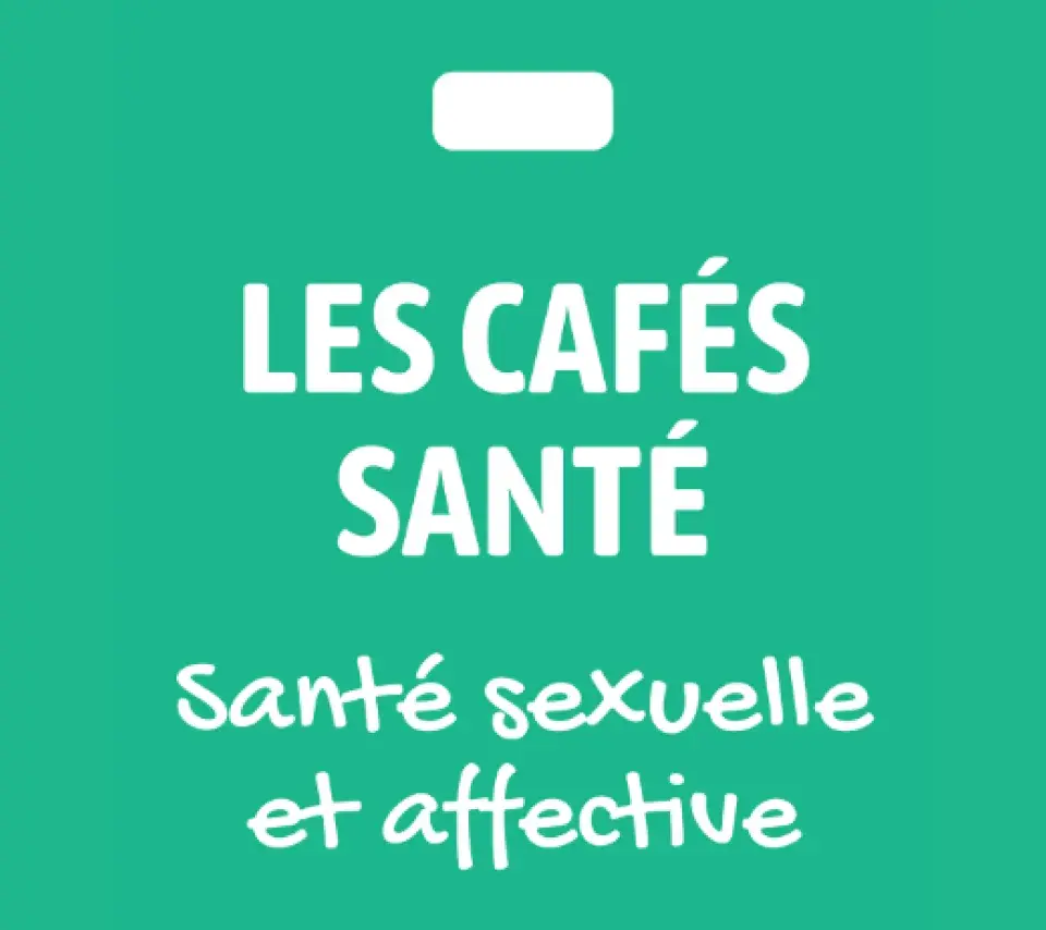 café santé sexuelle et affective