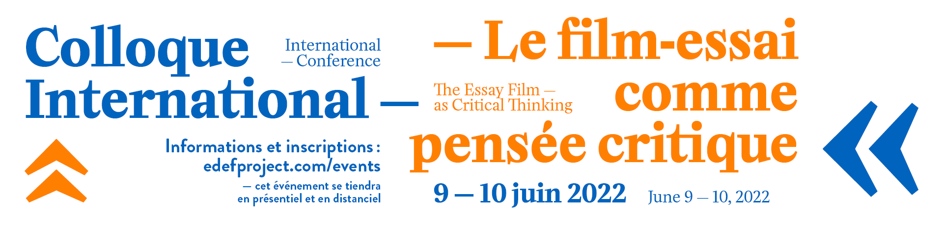 Bandeau Colloque international - Le film comme pensée critique - 9 et 10 juin 2022