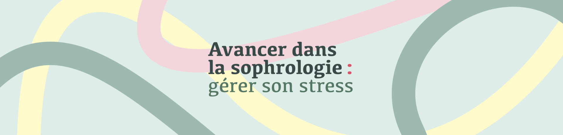 avancer_dans_la_sophrologie