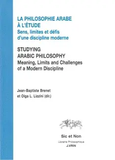 Couverture du livre de Jean-Baptite Brenet, La philosophie arabe à l'étude