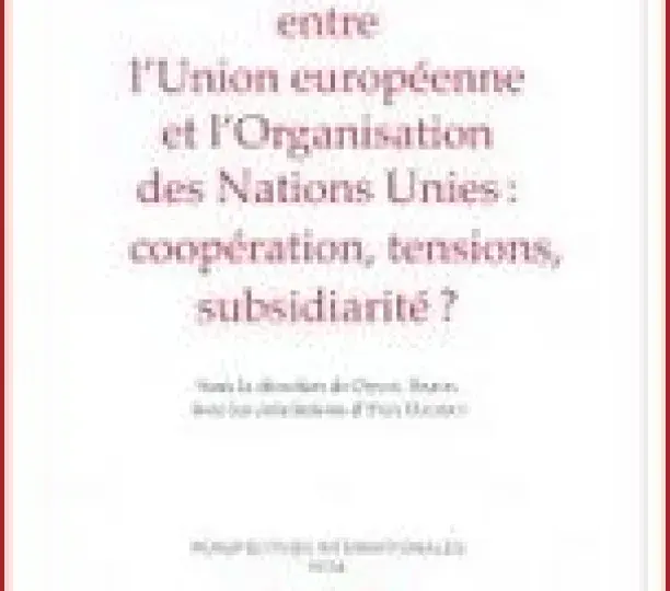 Actualités des relations entre l'Union européenne et l'Organisation des Nations Unies