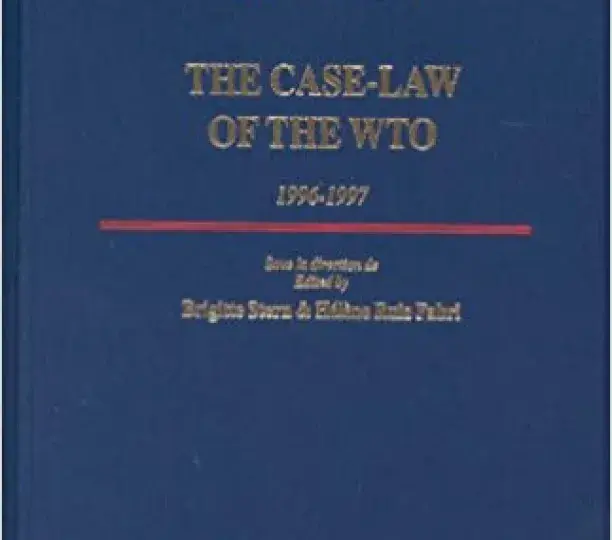 La jurisprudence de l'OMC / The Case-Law of the WTO : 1996-1997