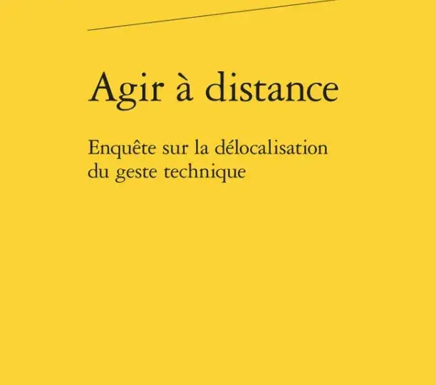 Agir à distance