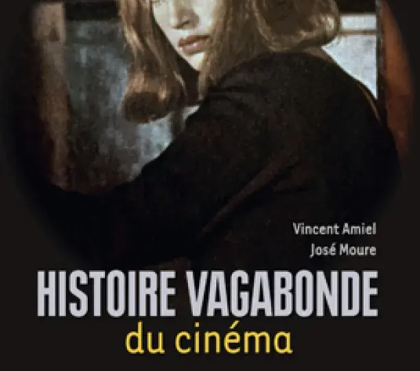 Histoire vagabonde du cinéma