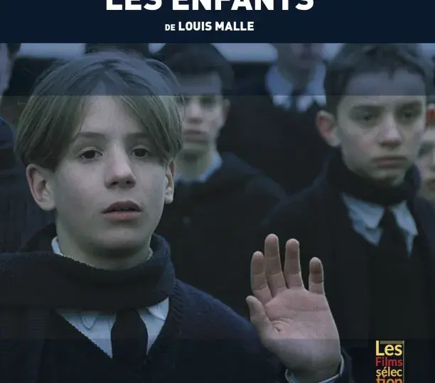 Au revoir les enfants de Louis Malle