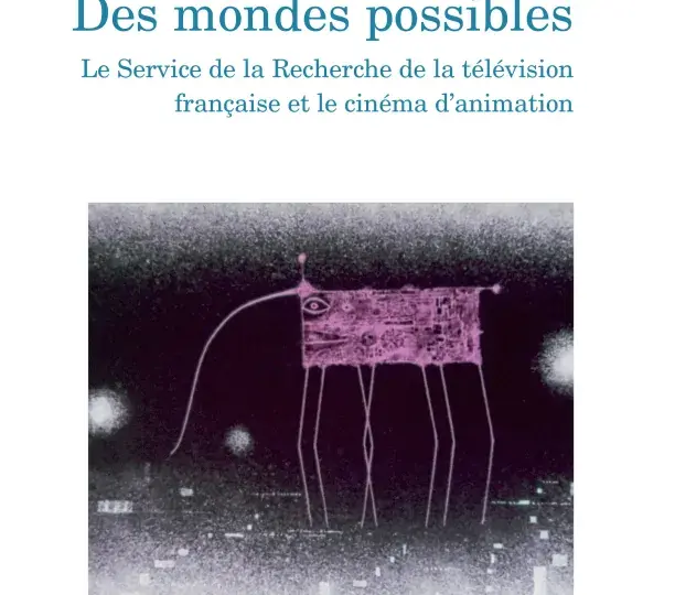 Des mondes possibles
